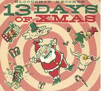 Various - Bloodshot Records' 13 Days Of
