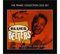 Various - Blues Belters: The Essential Recordings