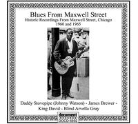 Various - Blues From Maxwell Street - Historic Recordings From Maxwell St. Chicago 1960-1965