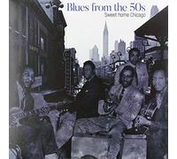 Various - Blues From The 50's: Sweet Home Chicago [VINYL] [Vinilo]