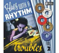 Various - Blues With A Rhythm Volume 2 - Troubles! (10"