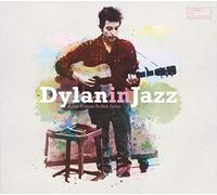 Various - Bob Dylan in Jazz - a Jazz Tribute to Bob Dylan [Vinilo]