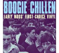 Various - Boogie Chillen - Early Mods Frist Choice Vinyl