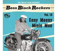 Various Boss Black Rockers Vol 10 Eeny Meeny Minie Moe (Vinyl)