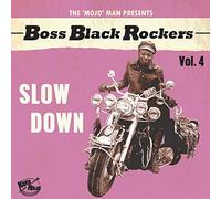 Various - Boss Black Rockers Vol. 4 - Slow Down [Vinilo]
