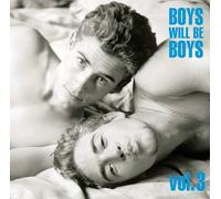 Boys Will Be Boys vol. 3 [CD]