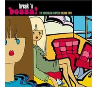 Various - Break N Bossa: American Chapte