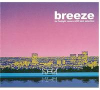 Various - Breeze: For Twilight Lovers