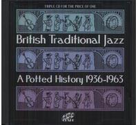 Various - British Traditional Jazz: A Potted History 1936 - 1963 (3CD)