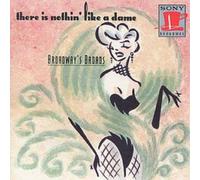 Various Broadway's Broads: There Is Nothin' Like A Dame (CD) (Importación USA)
