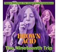Various - Brown Acid: The Nineteenth Trip [VINYL] [Vinilo]
