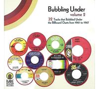Various - Bubbling Under Volume Two : 32 Tracks That Bubbled Under The Billboard Charts From 1961 - 1967