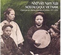 Varios artistas – Nostalgique Vietnam 1937-1954 – CD – Importación USA