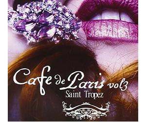 Various - Cafe De Paris St Tropez Vol. 3