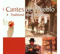 Various - Cantes del Pueblo: Traditional Music of Spain