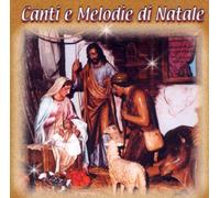 Various - Canti E Melodie di Natale