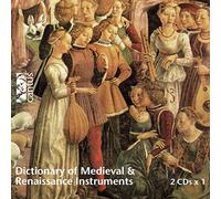 Various Cantus Artists - Dictionary Of Medieval & Renaissance Instruments