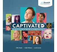 Various - Captivated: Live Worship From The Keswick Convention
