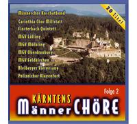 Various - Carinthia Chor Millstatt - Kärntens Männerchöre Folge 2 (20 Kärntner Lieder)