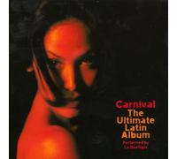 Various - Carnival-the Ultimate Latin Album