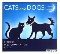 Various - Cats and Dogs - Pirouet Jazz Compilation