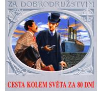 Various - Cesta Kolem Sveta Za 80 Dni (Jules Verne)