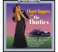 Various - Chart Toppers of The 30s [Import]