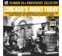 VARIOUS - Chicago's Avant Today