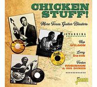 Various - Chicken Stuff! More Texas Guitar Blasters