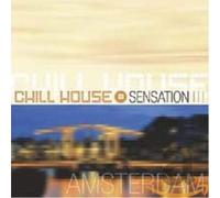 Various - Chill House Sensation: New York