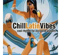 Various - Chill Latin Vibes