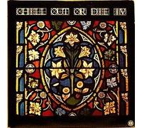 Various - Chill Out Or Die 4 [Vinilo]