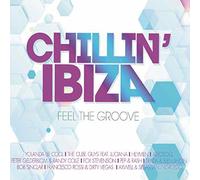 Various - Chillin' Ibiza Feel The Groove