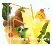 Various - Chilling Shake-Up 2
