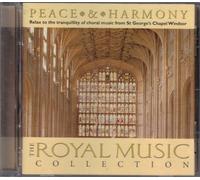 Various - Choral music St George's Chapel Windsor - Peace & Harmony The Royal Music Collection