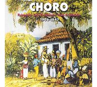 Various [Choro] - Brazil - Choro 1906-1947
