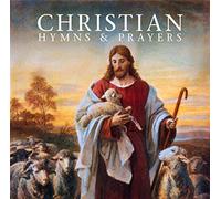 Various - Christians Hymns & Prayers [Import]