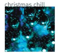 Various - Christmas Chill