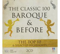 VARIOUS - Classic 100:Baroque & Before