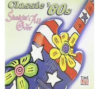 Various - Classic 60's: Shakin All Over
