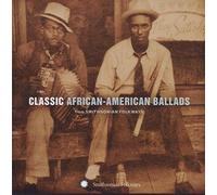 Various - Classic African-American Ballads from Smithsonian Folkways