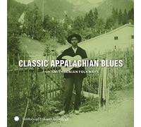 Various - Classic Appalachian Blues from Smithsonian Folkways
