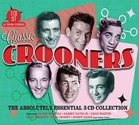 Various - Classic Crooners - The Absolutely Essential 3 CD Collection