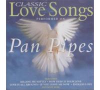 Various - Classic Love Songs/Panpipes