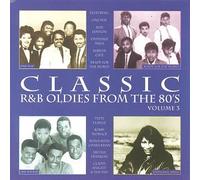 Various - Classic R&B Oldies from the 80