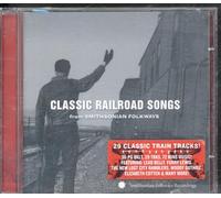 Various - Classic Railroad Songs from Smithsonian Folkways