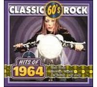 Various - Classic Rock: Hits of 1964