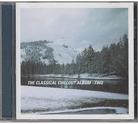 Various - Classical Chillout Album: Two