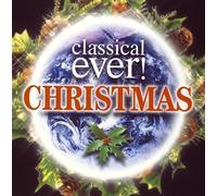 Various - Classical Ever! Christmas