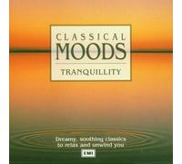 Various - Classical Moods: Tranquility